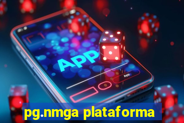 pg.nmga plataforma